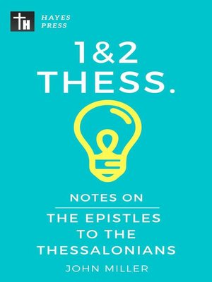 cover image of Notes on the Epistles to the Thessalonians